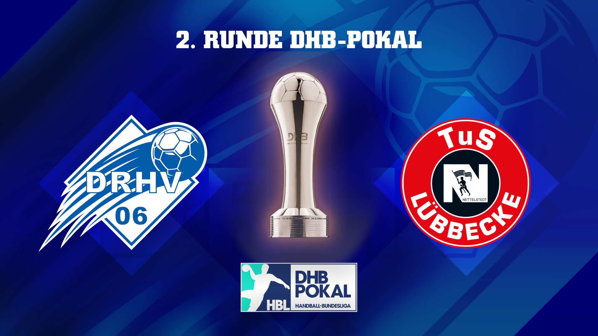 Spieltermin 2. Runde DHB-Pokal Saison 2022/23