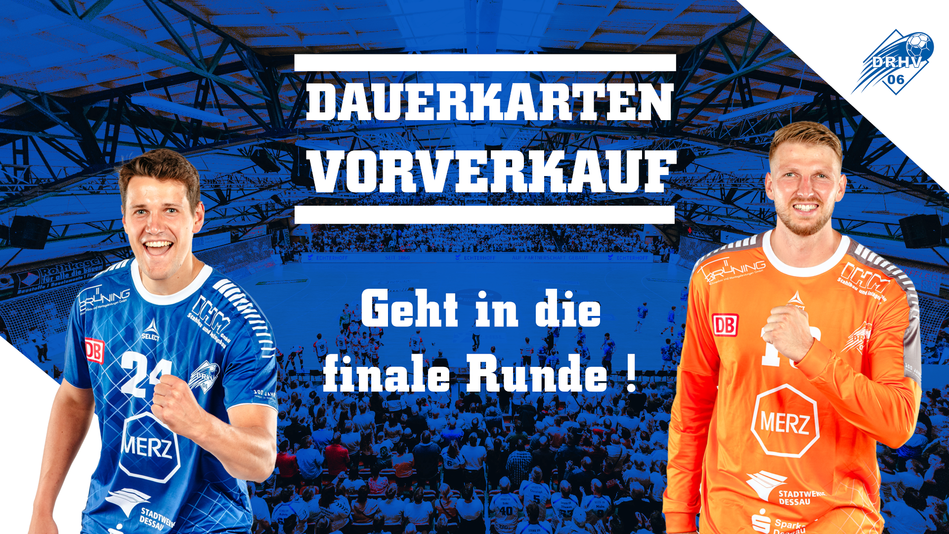Ankündigung_Dauerkarten_Vorverkauf_DRHV06_Endet_Heute_1920_1080